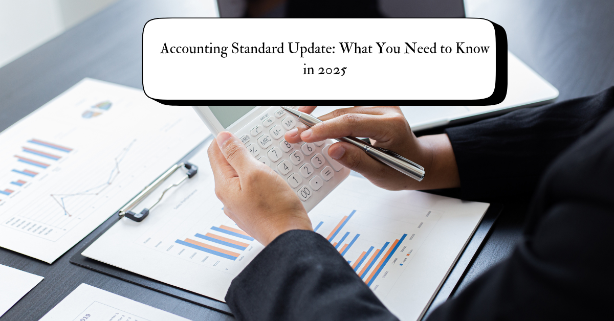 A person holding a calculator with financial charts and graphs on a desk, suggesting a focus on accounting or financial updates.